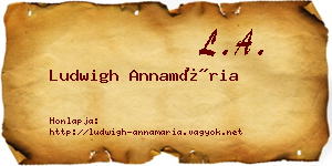 Ludwigh Annamária névjegykártya